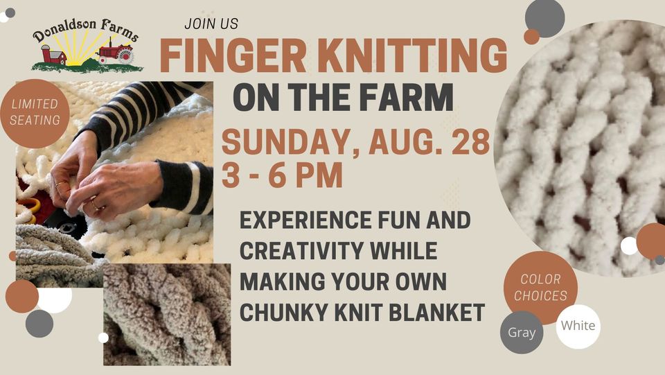 Finger Knitting on the Farm