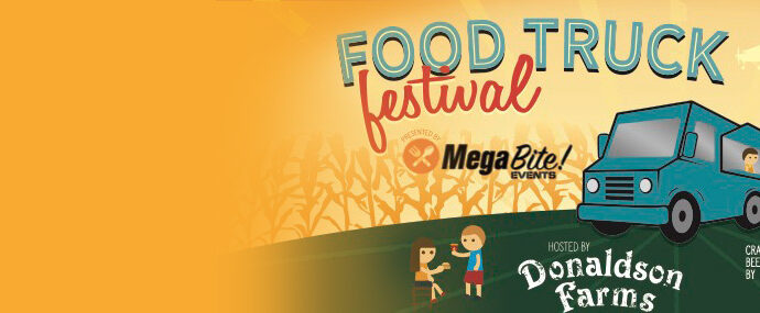 Food Truck Festival - June 4, 2022 at Donaldson Farms